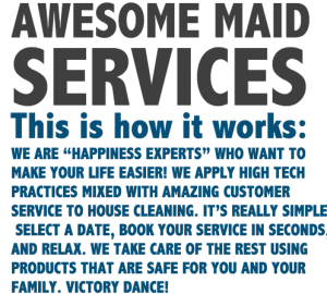 We Aooly High Tech Practices Mixed With Amazing Customer Service To House Cleaning WIth La Mirada Maid Service