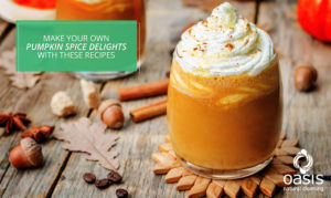 Make Your Own Pumpkin Spice Delights with These Recipes